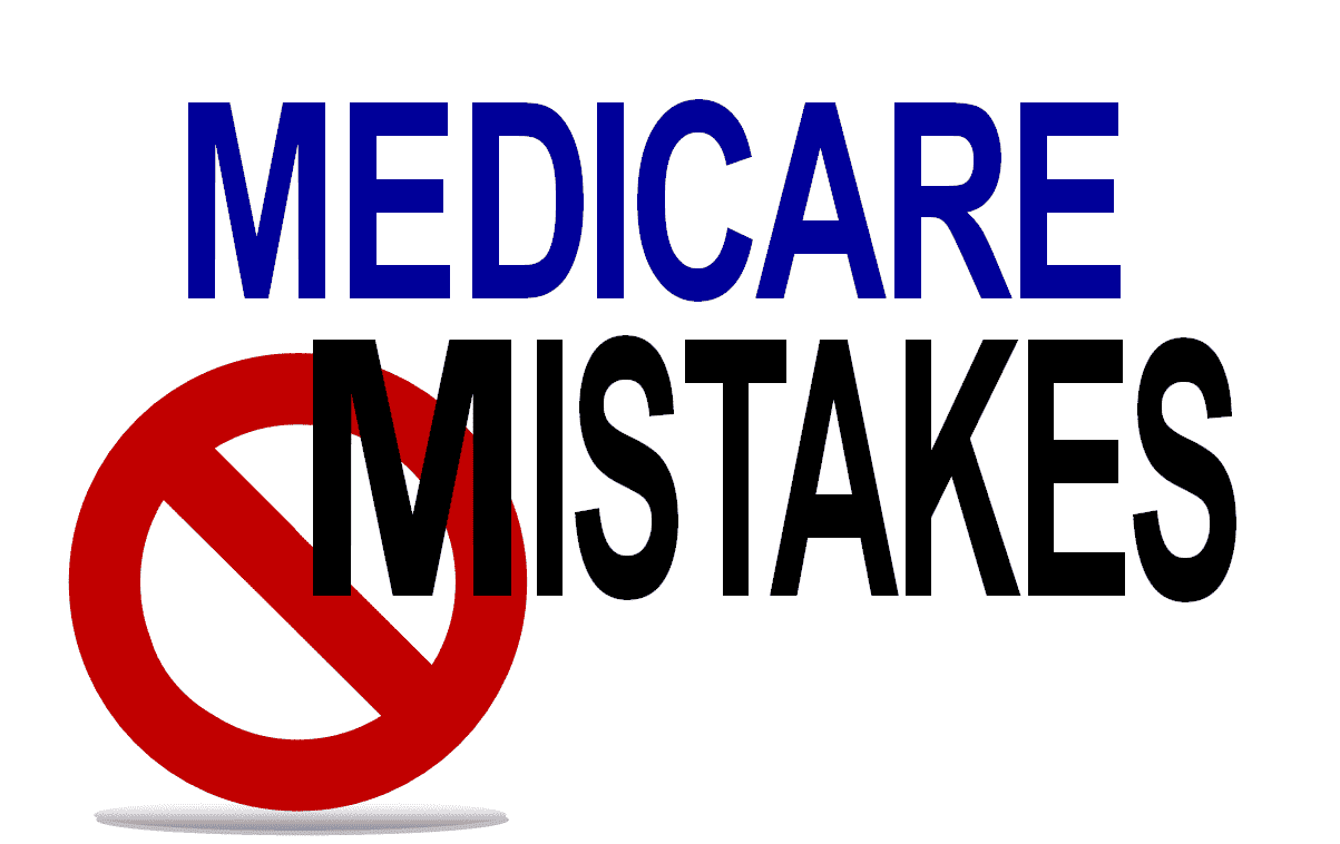 Medicare Mistakes That Could Cost You