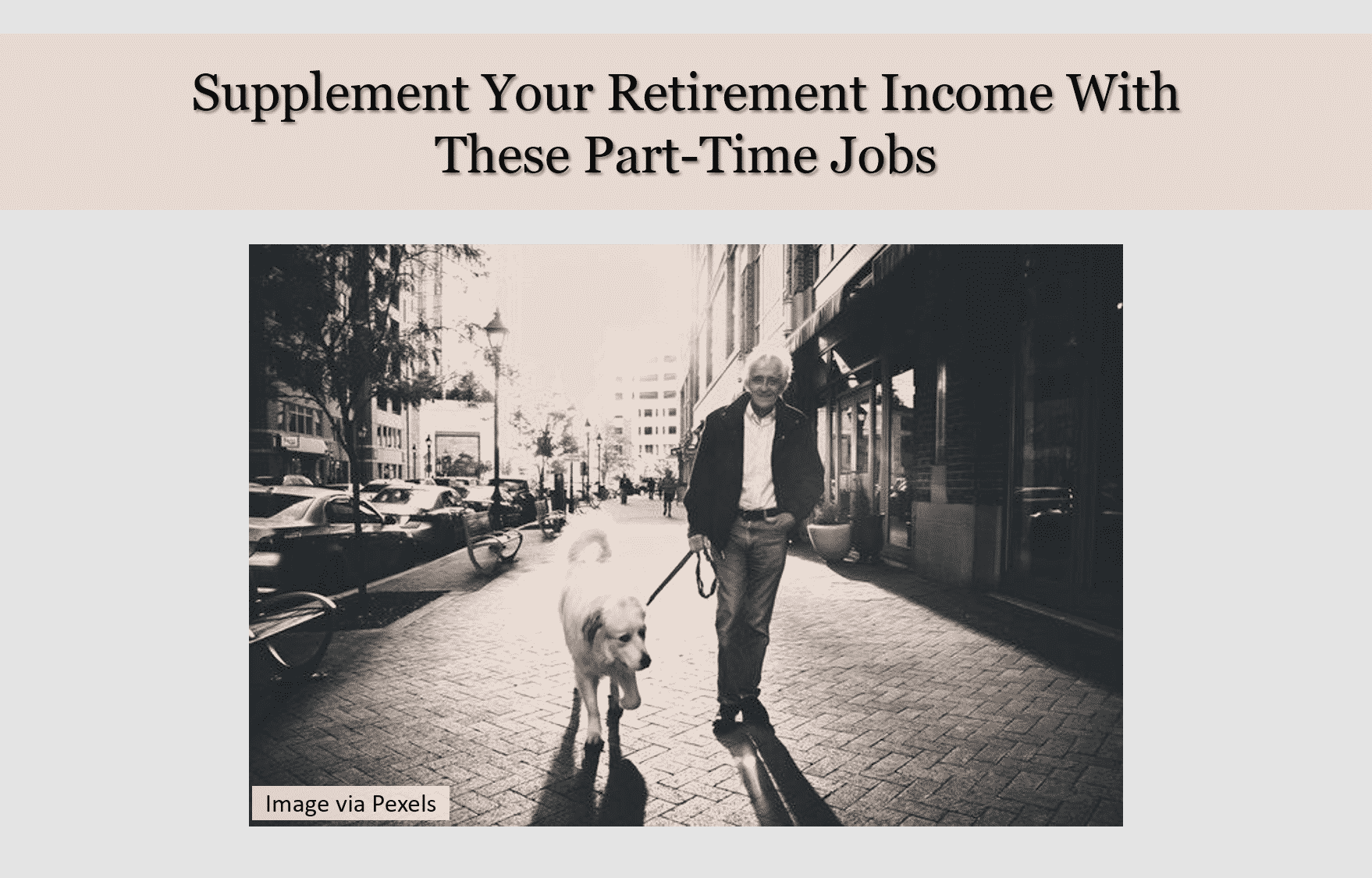 Supplement Your Retirement Income With These Part-Time Jobs. Guest Blog by Marie Villeza