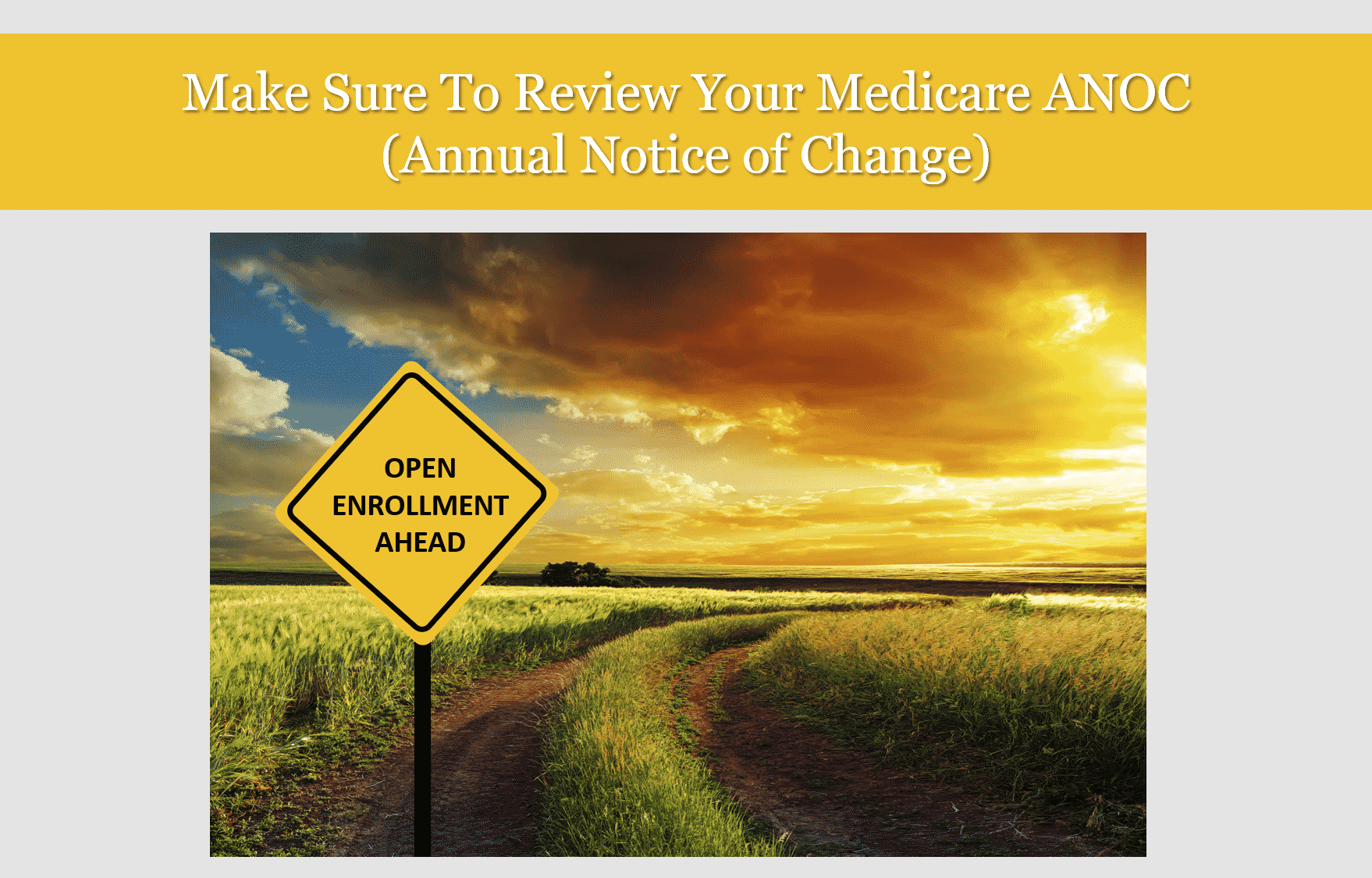 Make Sure To Review Your Medicare ANOC (Annual Notice of Change)
